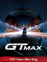 GTMax (2024) HDRip Original [Telugu + Tamil + Hindi + Eng] Dubbed Movie Watch Online Free